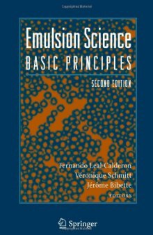 Emulsion Science Basic Principles, Second Edition