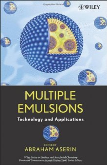 Multiple Emulsion: Technology and Applications