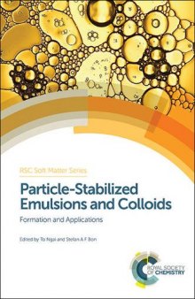 Particle-Stabilized Emulsions and Colloids: Formation and Applications