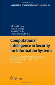 Computational Intelligence in Security for Information Systems: CISIS’09, 2nd International Workshop Burgos, Spain, September 2009 Proceedings