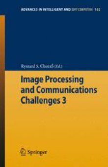 Image Processing and Communications Challenges 3