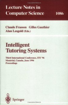 Intelligent Tutoring Systems: Third International Conference, ITS '96 Montréal, Canada, June 12–14, 1996 Proceedings