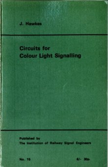 IRSE Green Book No.15 Circuits for Colour Light Signalling 1969 