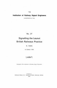 IRSE Green Book No.27 Signalling the Layout British Railways Practice 1975 