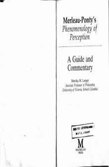 Merleau-Ponty's Phenomenology of Perception: A Guide and Commentary