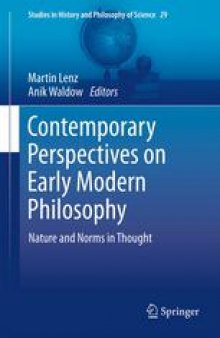 Contemporary Perspectives on Early Modern Philosophy: Nature and Norms in Thought