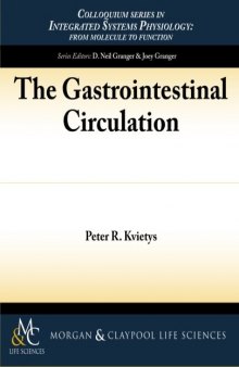 The Gastrointestinal Circulation (Integrated Systems Physiology: from Molecule to Function)