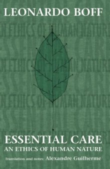 Essential Care: An Ethics of Human Nature