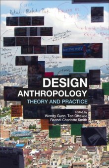 Design Anthropology: Theory and Practice