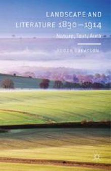 Landscape and Literature 1830–1914: Nature, Text, Aura