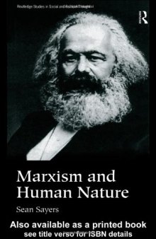 Marxism and Human Nature (Routledge Studies in Social and Political Thought)