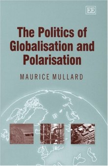 The Politics of Globalisation and Polarisation