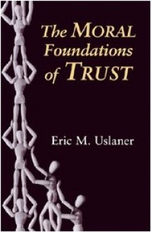 The Moral Foundations of Trust