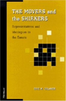 The Movers and the Shirkers: Representatives and Ideologues in the Senate