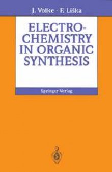 Electrochemistry in Organic Synthesis