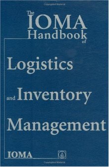 The IOMA handbook of logistics and inventory management