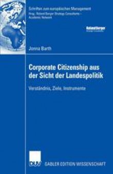 Corporate Citizenship aus der Sicht der Landespolitik: Verständnis, Ziele, Instrumente