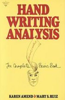 Handwriting analysis : the complete basic book