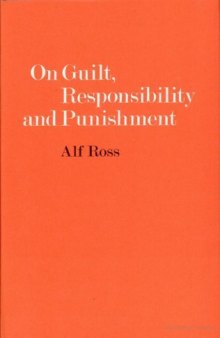 On Guilt, Responsibility, and Punishment