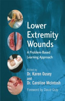 Lower Extremity Wounds: A Problem-Based Learning Approach