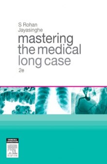 Mastering the medical long case : an introduction to case-based and problem-based learning in internal medicine