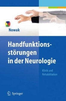 Handfunktionsstörungen in der Neurologie: Klinik und Rehabilitation  