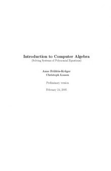 Introduction to Computer Algebra (Solving Systems of Polynomial Equations) [Lecture notes]