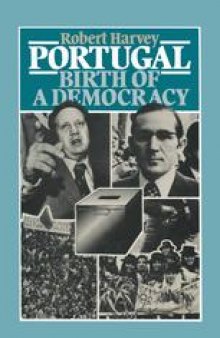 Portugal: Birth of a Democracy