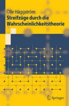 Streifzüge durch die Wahrscheinlichkeitstheorie: Aus dem Schwedischen übersetzt von Arne und Christina Ring