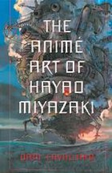 The animé art of Hayao Miyazaki