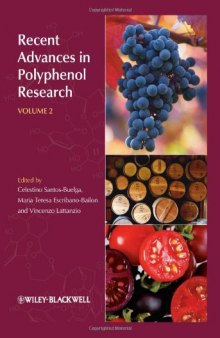 Recent Advances in Polyphenol Research  Volume 2
