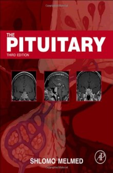 The Pituitary, 3rd Edition