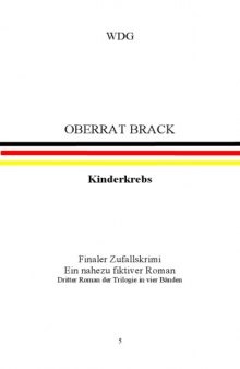 Oberrat Brack Bd. 3. Kinderkrebs