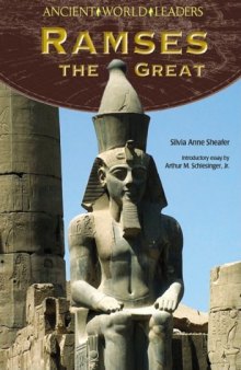 Ramses the Great (Ancient World Leaders)