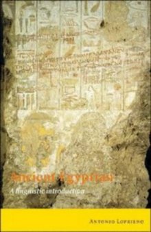 Ancient Egyptian: A Linguistic Introduction