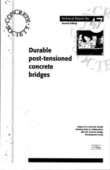 Durable Bonded Post-Tensioned Concrete Bridges (Concrete Society Technical Report)