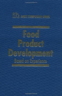 Food Product Development: Based on Experience