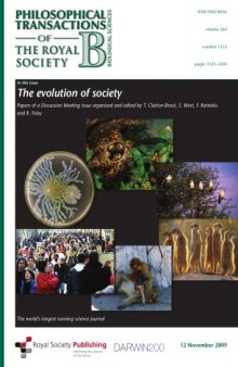 Evolution of Society (Philosophical Transactions of the Royal Society series B)