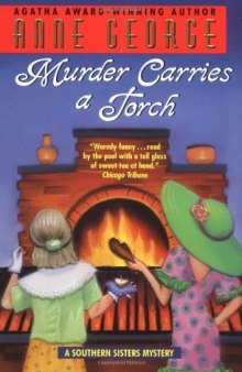 Murder Carries a Torch (A Southern Sisters Mystery)  