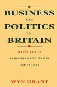 Business and Politics in Britain