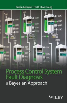 Process Control System Fault Diagnosis: A Bayesian Approach