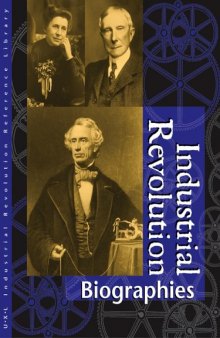 Industrial Revolution. Biographies