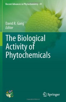 The Biological Activity of Phytochemicals