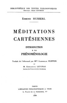 Méditations cartésiennes : Introduction a la phénoménologie