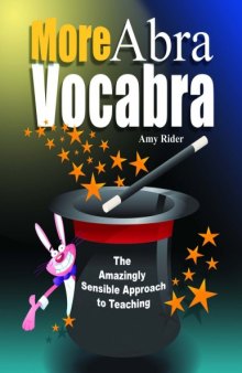 More AbraVocabra the amazingly sensible approach to teaching vocabulary