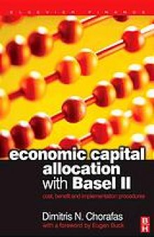 Economic capital allocation with Basel II : cost, benefit and implementation procedures