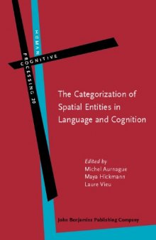 The Categorization of Spatial Entities in Language and Cognition (Human Cognitive Processing)