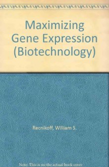 Maximizing Gene Expression