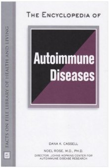 The Encyclopedia of Autoimmune Diseases