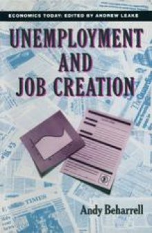 Unemployment and Job Creation